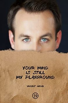 Your mind is still my playground (Special Edition)