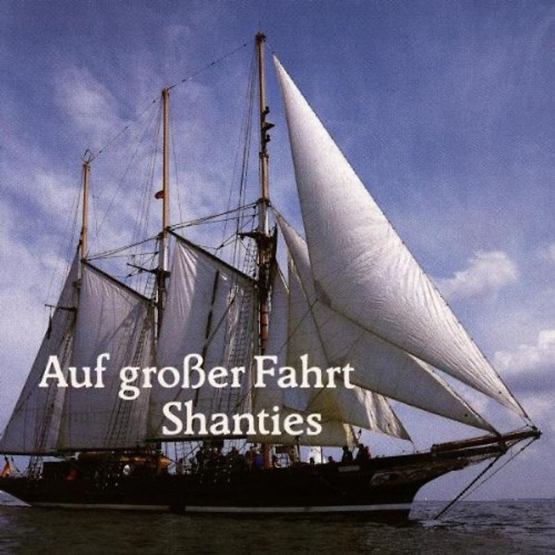 Hamburger Sailing Crew - Auf Grosser Fahrt