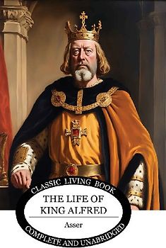 The Life of King Alfred