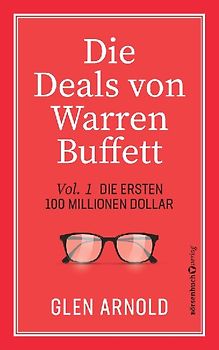Die Deals von Warren Buffett - Vol. 1