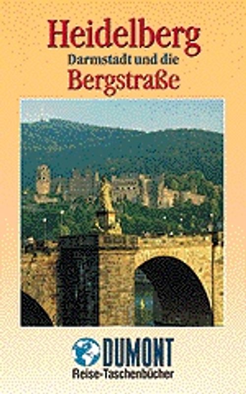 Heidelberg und die Bergstrasse