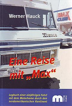 Eine Reise mit "Max"