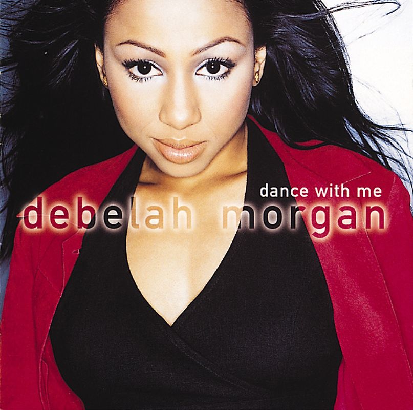 Debelah Morgan - Dance With Me