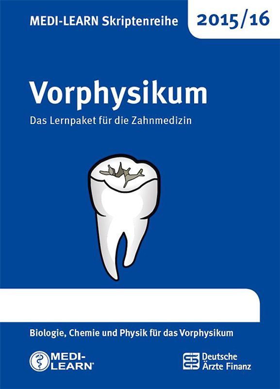 MEDI-LEARN Skriptenreihe 2015/16: Vorphysikum