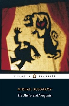 The Master and Margarita (Penguin Classics) - Mikhail Bulgakov