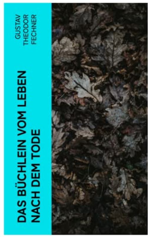 Das Büchlein vom Leben nach dem Tode