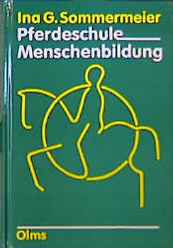 Pferdeschule - Menschenbildung