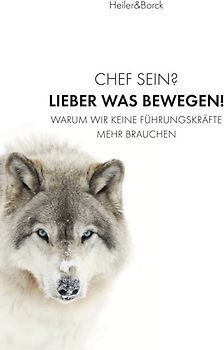 Chef sein? Lieber was bewegen!