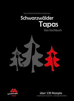 Schwarzwälder Tapas - "Beste Kochbuchserie des Jahres" weltweit