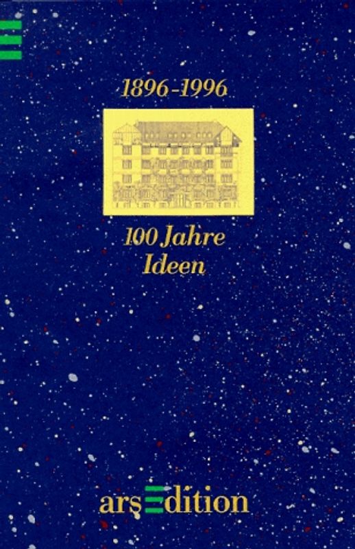 100 Jahre Ideen 1896-1996