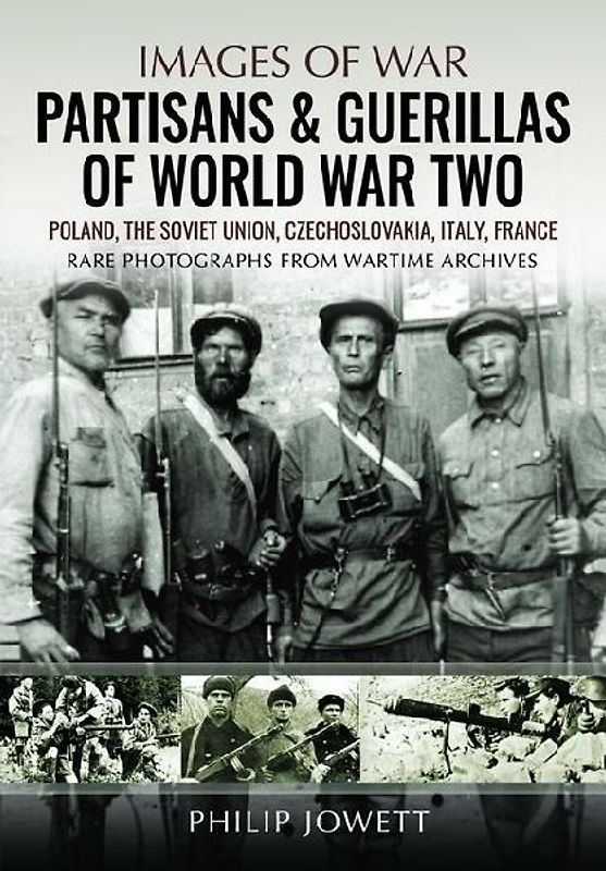Partisans & Guerrillas of World War Two