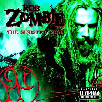 Rob Zombie - The Sinister Urge