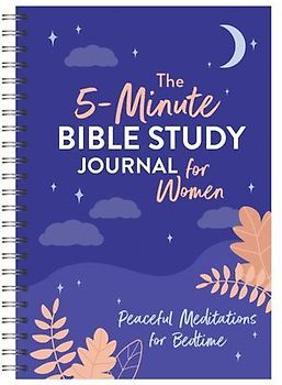 The 5-Minute Bible Study Journal for Women: Peaceful Meditations for Bedtime