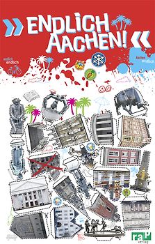 „Endlich Aachen!“