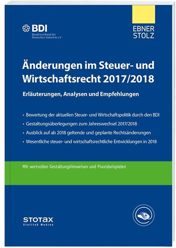Änderungen im Steuer- und Wirtschaftsrecht 2017/2018