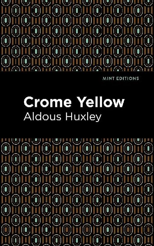 Crome Yellow