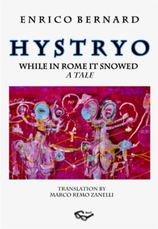 H y s t r y o: While in Rome it Snowed