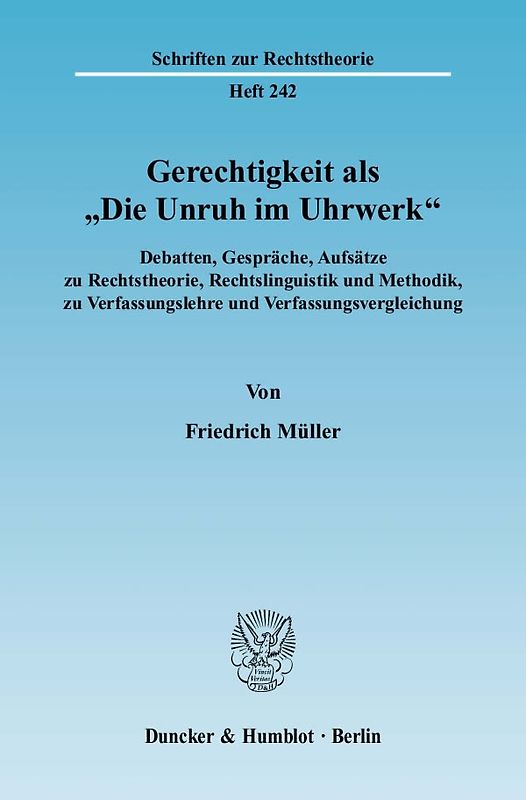 Gerechtigkeit als "Die Unruh im Uhrwerk".