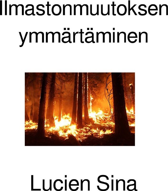 Ilmastonmuutoksen ymmärtäminen