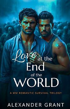 Love at the End of the World