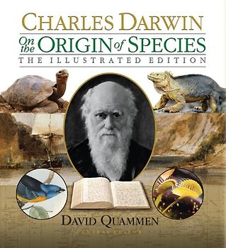 On the Origin of Species: The Illustrated Edition - Darwin, Charles