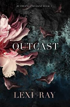 Outcast: An Enemies to Lovers Island Romance (Ruthless Paradise, Band 1)
