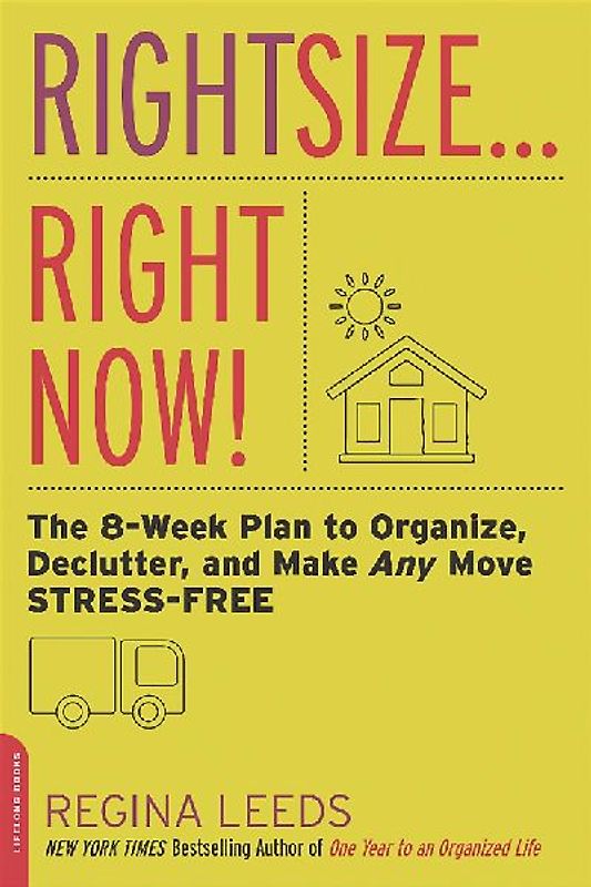 Rightsize . . . Right Now!
