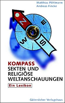 Kompass: Sekten und religiöse Weltanschauungen