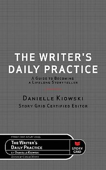 The Writer's Daily Practice