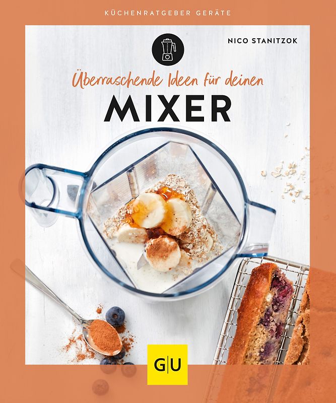 Überraschende Ideen für deinen Mixer