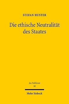 Die ethische Neutralität des Staates