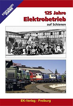 125 Jahre Elektrobetrieb auf Schienen DVD