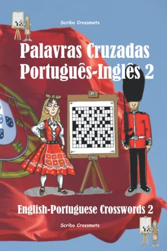 Palavras Cruzadas Português-Inglês 2: English-Portuguese Crosswords 2 (Dual-language Crosswords, Band 25)