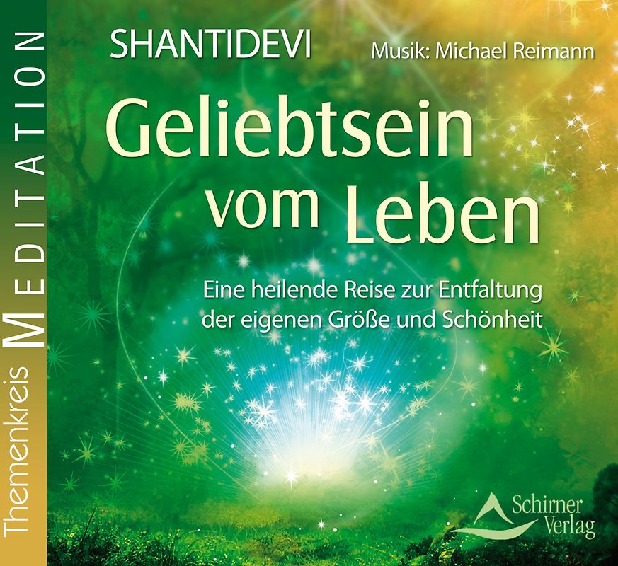 Geliebtsein vom Leben