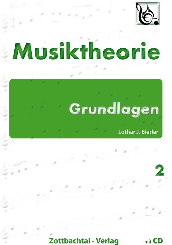 Grundlagen Musiktheorie Band 2
