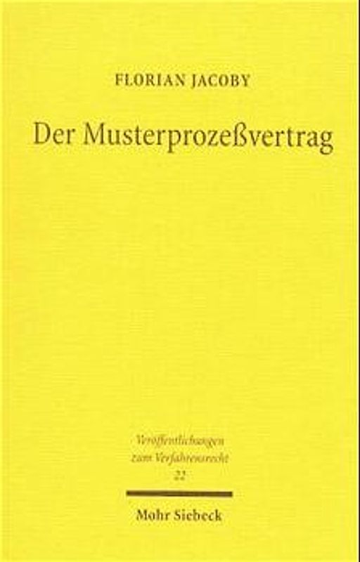 Der Musterprozeßvertrag