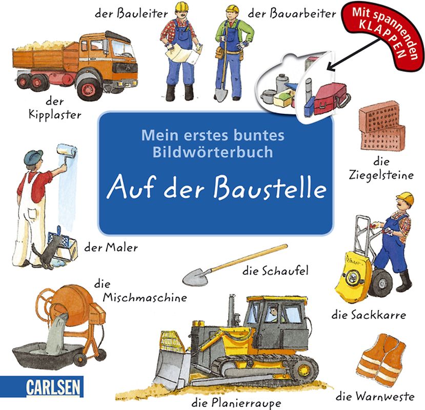 Mein erstes buntes Bildwörterbuch: Auf der Baustelle