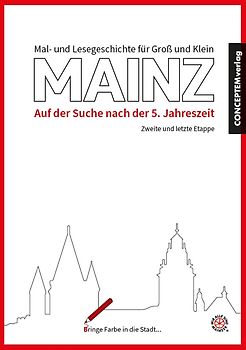 MAINZ Mal- und Lesegeschichten für Groß und Klein