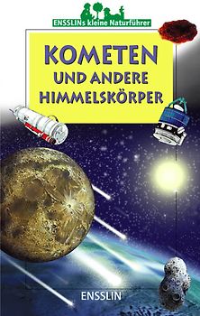 Kometen und andere Himmelskörper