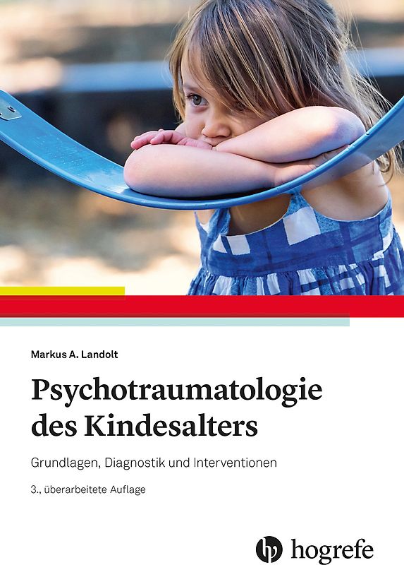 Psychotraumatologie des Kindesalters