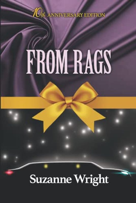 From Rags: 10th Anniversary Edition