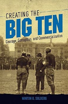 Creating the Big Ten