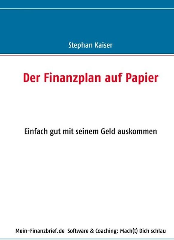 Der Finanzplan auf Papier