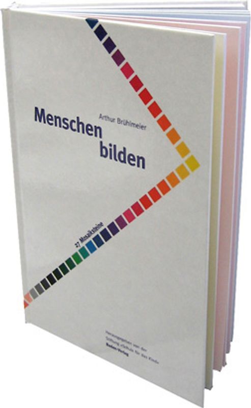 Menschen Bilden. 27 Mosaiksteine