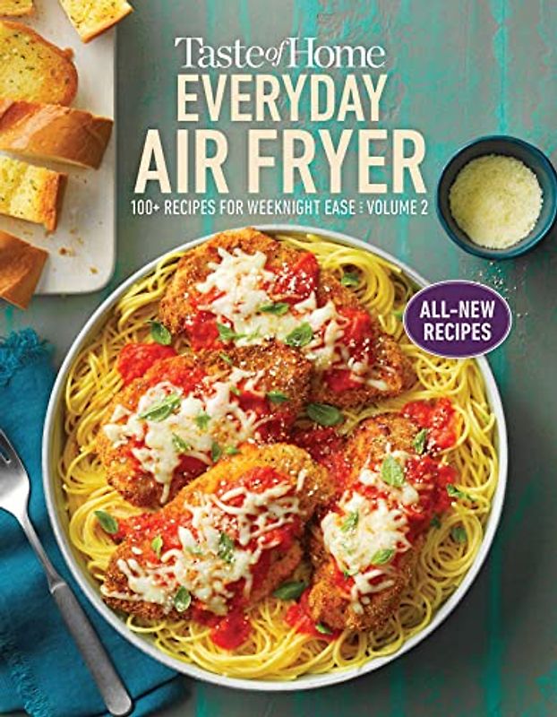Taste of Home Everyday Air Fryer Vol 2