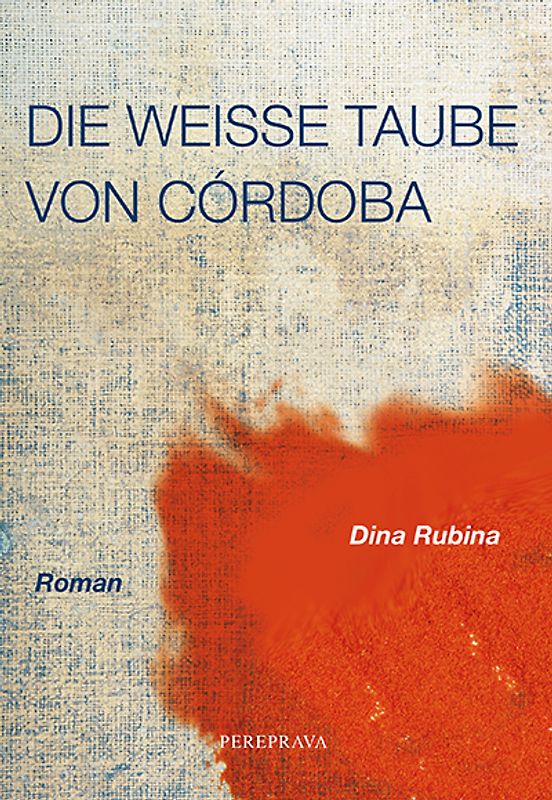 Die weiße Taube von Cordoba