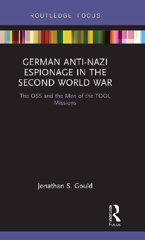 German Anti-Nazi Espionage in the Second World War