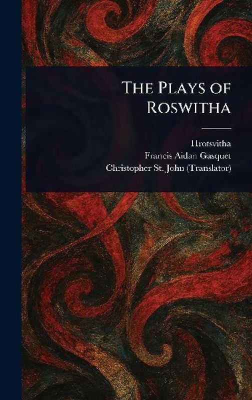 The Plays of Roswitha