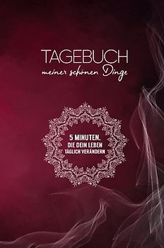 Tagebuch meiner schönen Dinge (Edelrot)
