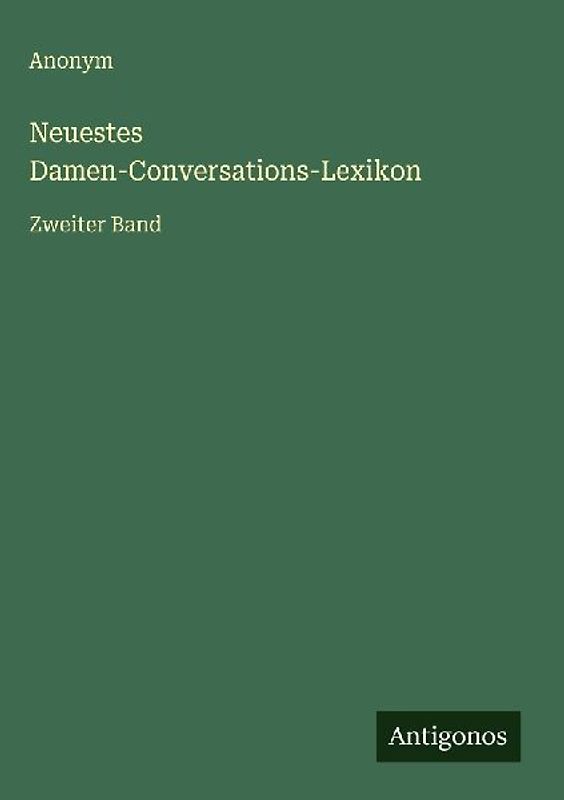 Neuestes Damen-Conversations-Lexikon